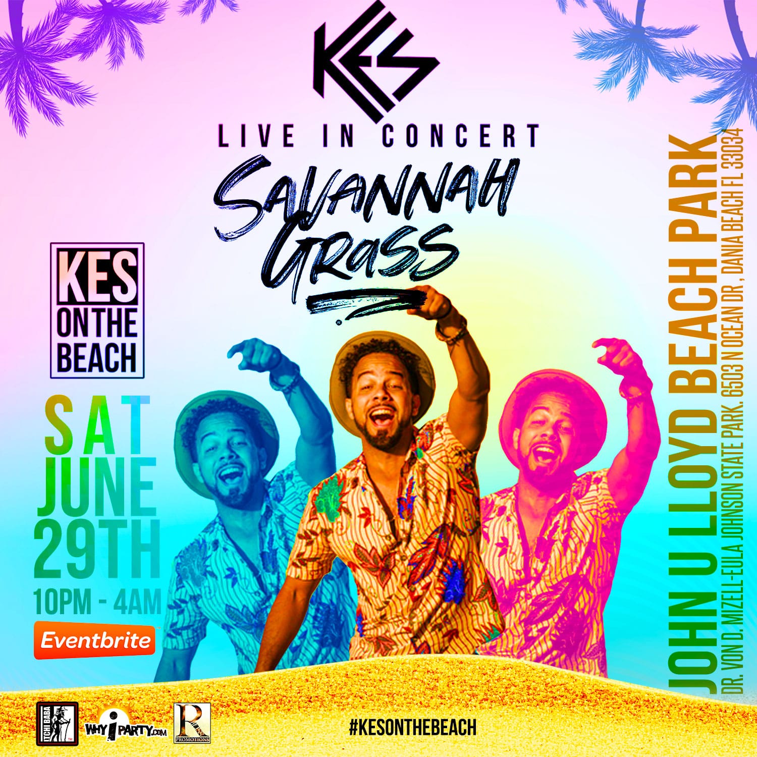 KES THE BAND LIVE IN CONCERT KESontheBeach “Savannah Grass” WhyiParty