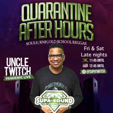 Quarantine After Hours w/ Uncle Twitch