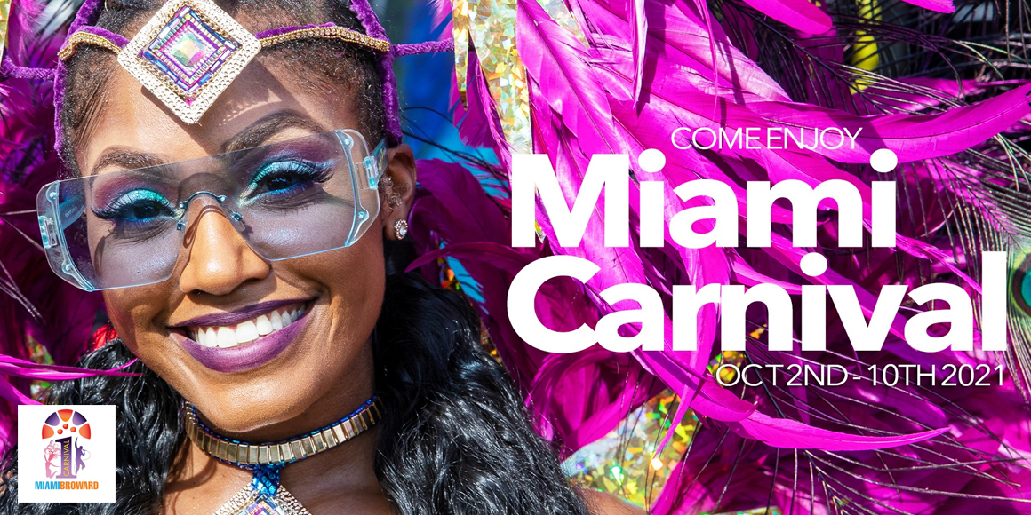 37th Annual Miami Carnival 2021 WhyiParty