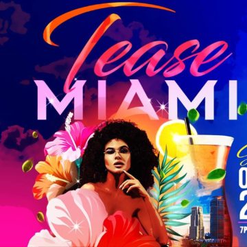 Tease Miami