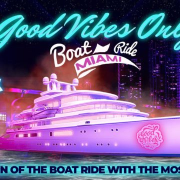 Good Vibes Only Boat Ride: Miami // GLOW EDITION