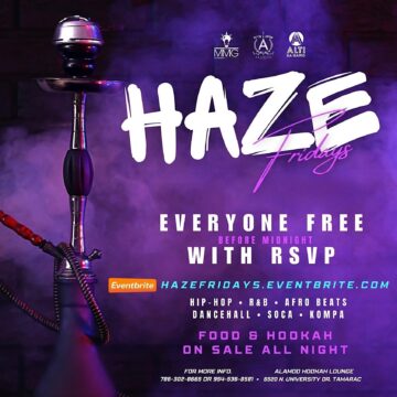 HAZE Fridays